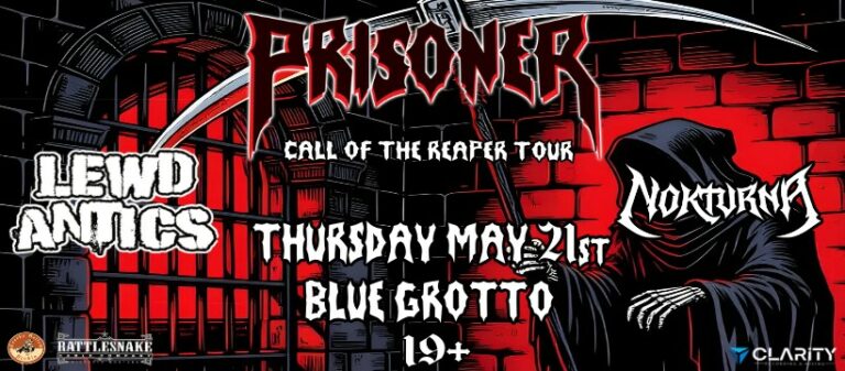 Blue Grotto Presents: PRISONER with guests: NOKTURNA and LEWD ANTICS