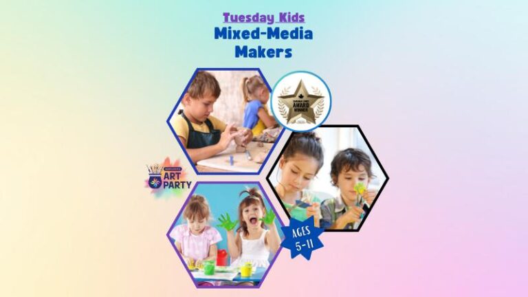 NEW! Tuesday Kids - Mixed Media Makers