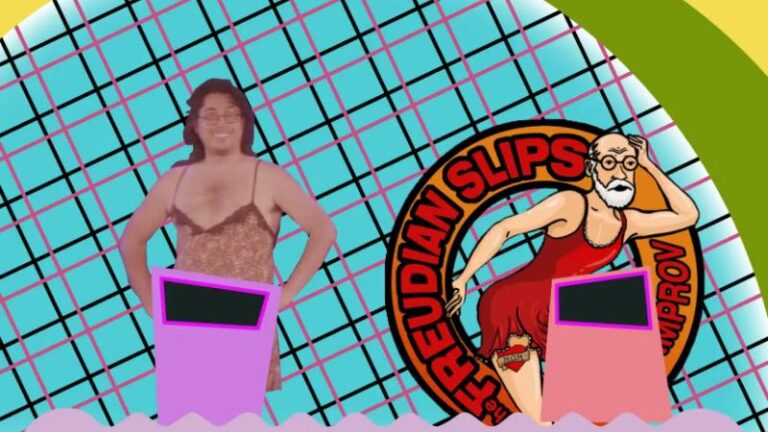 The Freudian Slips presents ‘Slip Ups!”